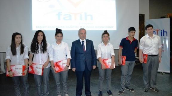 Fatih Projesi Tablet Bilgisayar Dağıtım Töreni yapıldı.